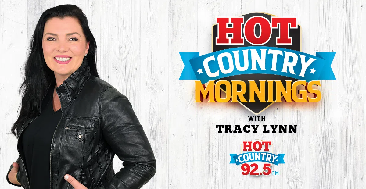 Feature: https://hotcountry925.ca/hot-country-mornings-with-tracy-lynn/